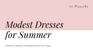Modest Dresses for Summer