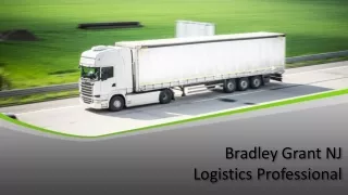 Bradley Grant NJ Logistics Professional