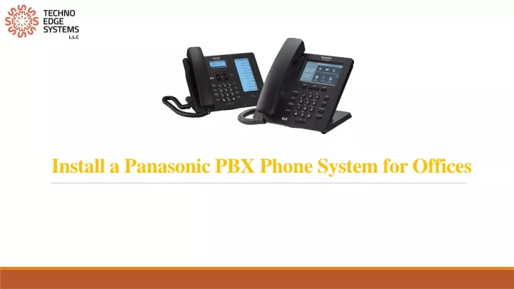 install a panasonic pbx phone system for offices