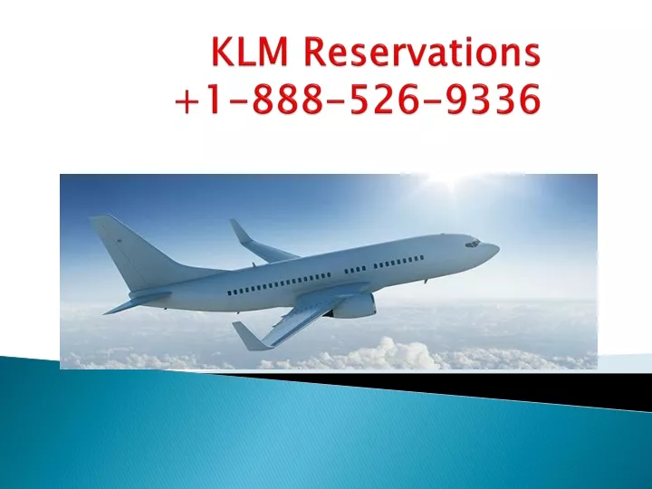 klm reservations 1 888 526 9336