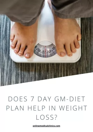 Does 7 Day Gm-diet Plan Help In Weight Loss