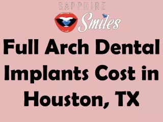 full arch dental implants cost in houston tx