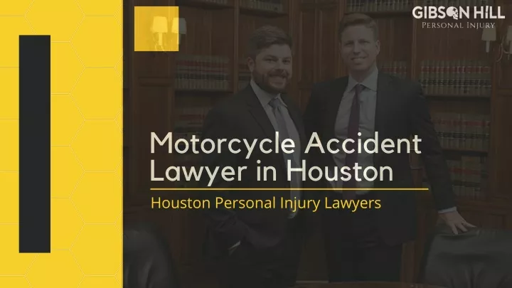 motorcycle accident lawyer in houston houston