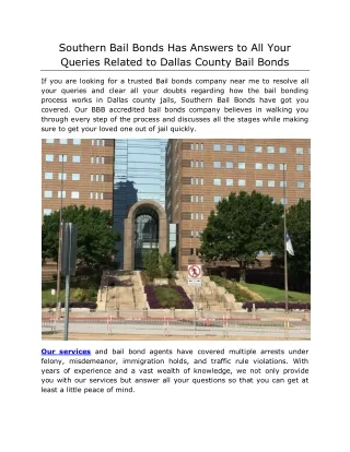 Southern Bail Bonds Has Answers to All Your Queries Related to Dallas County Bail Bonds