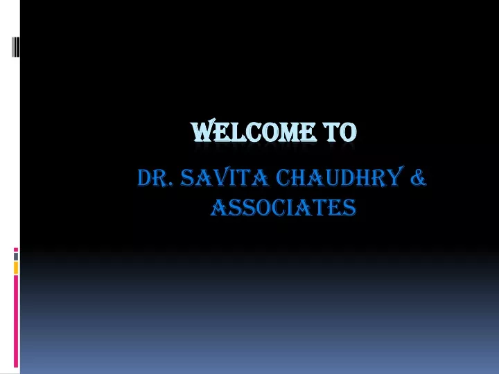 dr savita chaudhry associates