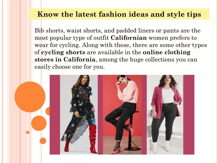 know the latest fashion ideas and style tips