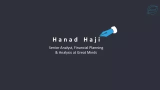 Hanad Haji - Provides Consultation in Financial Reporting