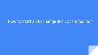 how to start an exchange like localbitcoins