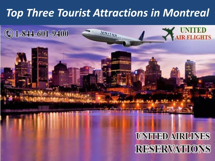 top three tourist attractions in montreal