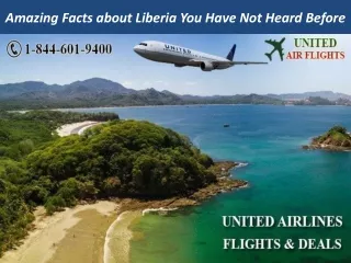 Amazing Facts about Liberia You Have Not Heard Before