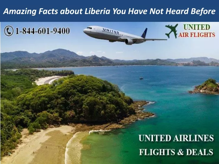 amazing facts about liberia you have not heard before