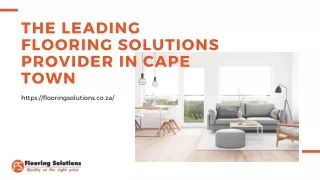 The Leading Flooring Solutions Provider in Cape Town