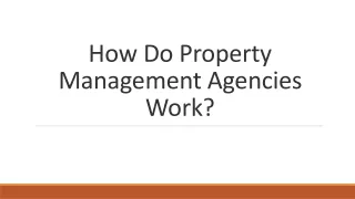 how do property management agencies work