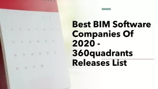 best bim software companies of 2020 360quadrants releases list