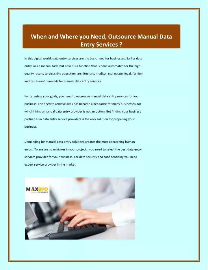 when and where you need outsource manual data