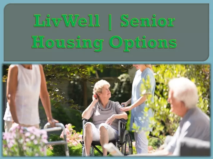 livwell senior housing options