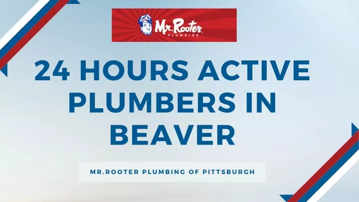 24 hours active plumbers in beaver