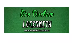 Pro Durham Locksmith
