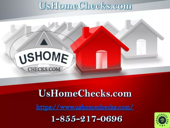 ushomechecks com ushomechecks com https www ushomechecks com 1 855 217 0696