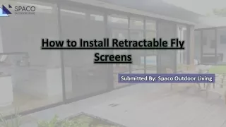 How to Install Retractable Fly Screens