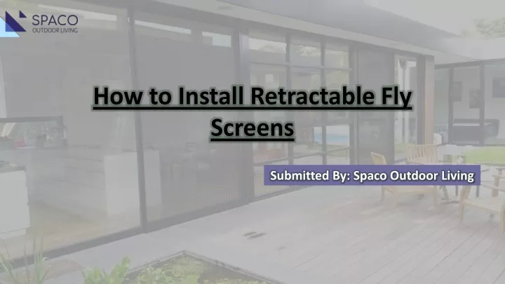 how to install retractable fly screens