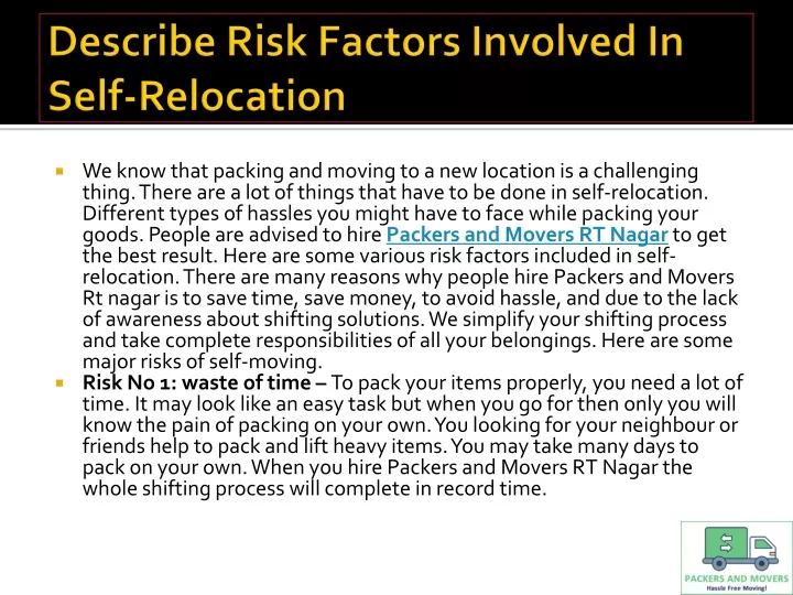 describe risk factors involved in self relocation