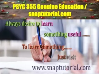 PSYC 355 Genuine Education / snaptutorial.com