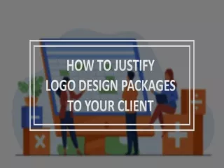 How To Justify Logo Design Packages To Your Clients