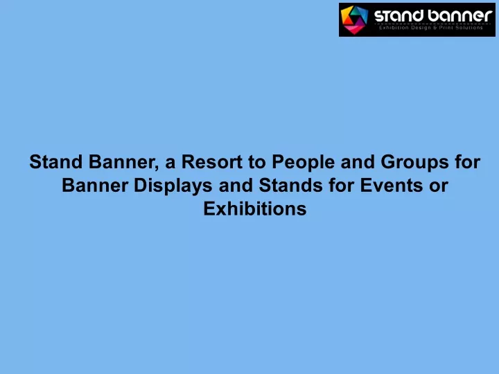 stand banner a resort to people and groups