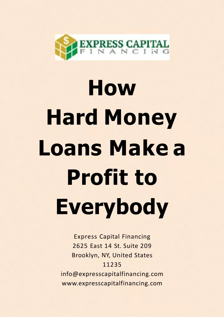 how hard money loans make a profit to everybody