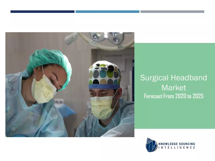 surgical headband market forecast from 2020