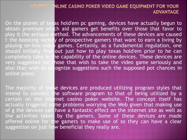 helpful online casino poker video game equipment for your advantage