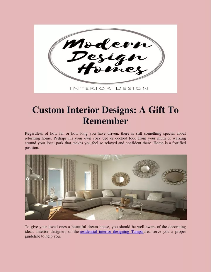 custom interior designs a gift to remember