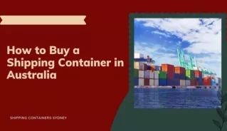 How to Buy a Shipping Container in Australia