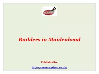 Builders in Maidenhead