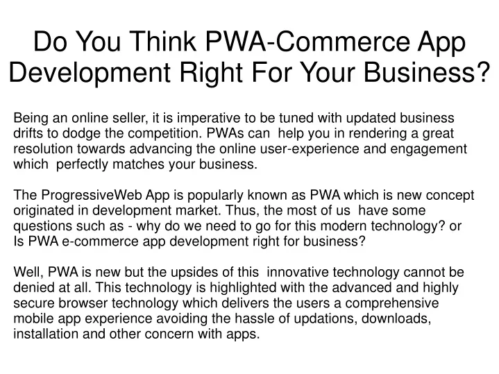 do you think pwa commerce app development right for your business