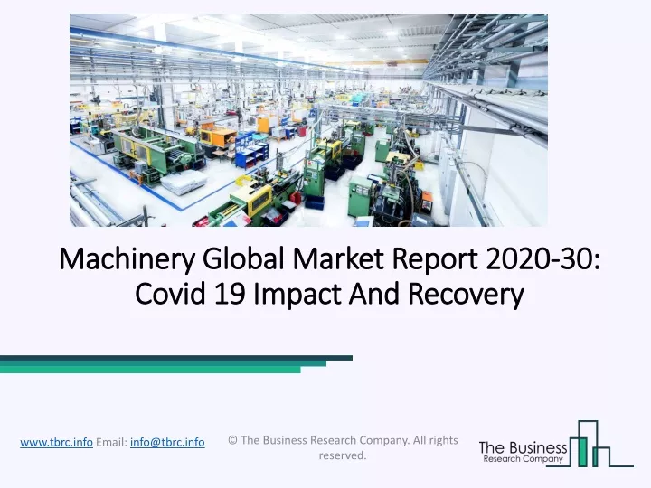 machinery global market report 2020 30 covid 19 impact and recovery
