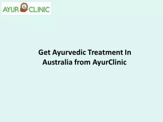 Get Ayurvedic Treatment In Australia from AyurClinic