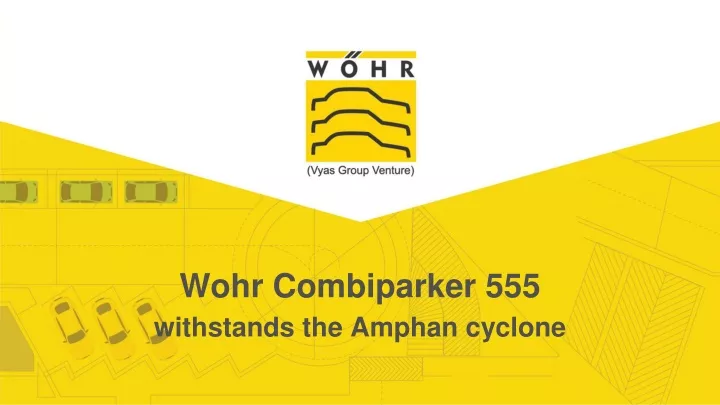 wohr combiparker 555 withstands the amphan cyclone