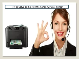 How to Setup and Install the Canon Wireless Printer