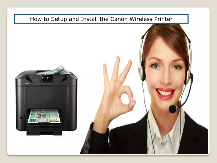 how to setup and install the canon wireless