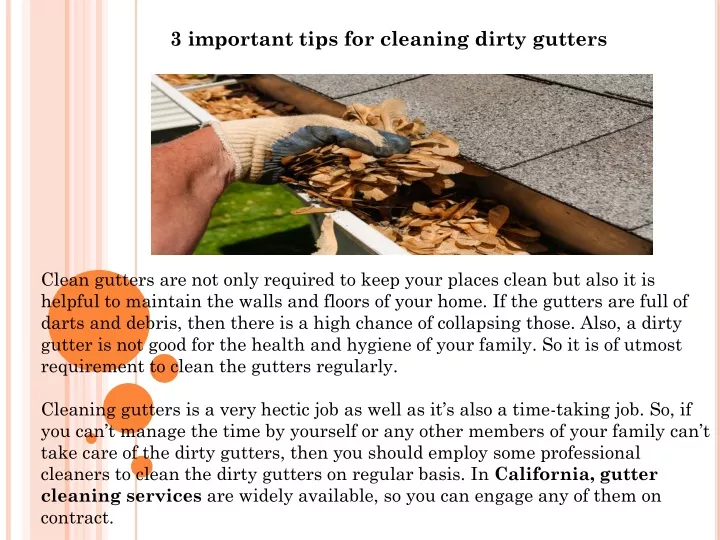 3 important tips for cleaning dirty gutters