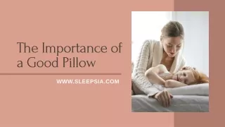 the importance of a good pillow