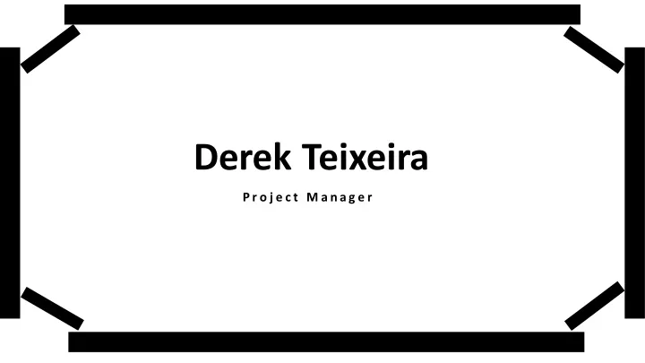 derek teixeira