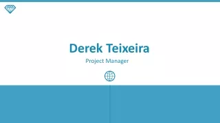Derek Teixeira - Highly Capable Professional From Newark, New Jersey