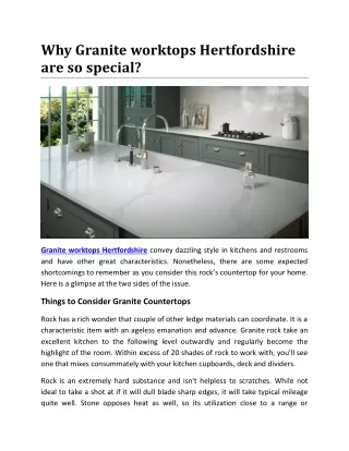 Why Granite worktops Hertfordshire are so special?