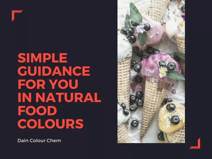 simple guidance for you in natural food colours