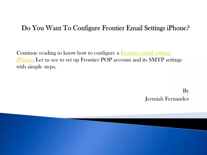 do you want to configure frontier email settings iphone