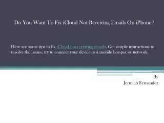 do you want to fix icloud not receiving emails on iphone
