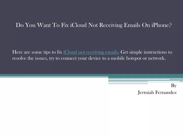do you want to fix icloud not receiving emails on iphone